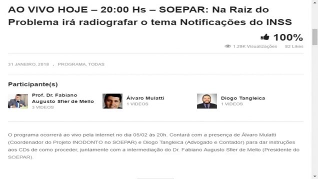 AO VIVO HOJE DENTALCHANNEL – 20:00 Hs – Programa SOEPAR: Na Raiz do Problema irá radiografar o tema  Notificações do INSS